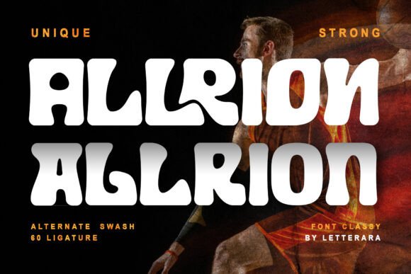 Allrion: A Bold, Curvy Sans Serif Display Font That Stands Out