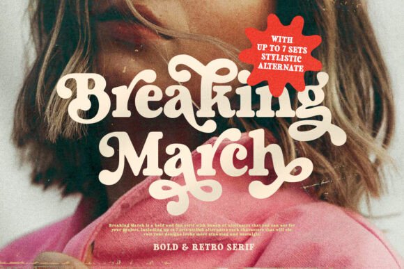 Breaking March: A Serif That Commands Attention