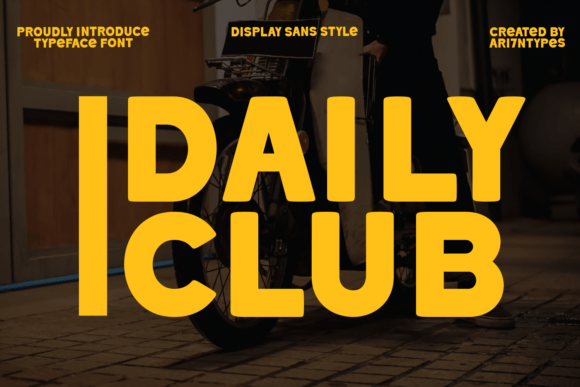 Daily Club: A Playfully Nostalgic Sans Serif for Real Small Businesses