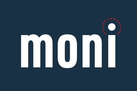 Moni: A Sans Serif That Speaks With Personality