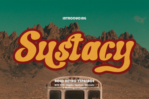 Sustacy: A Retro Bold Typeface for Handmade Brands