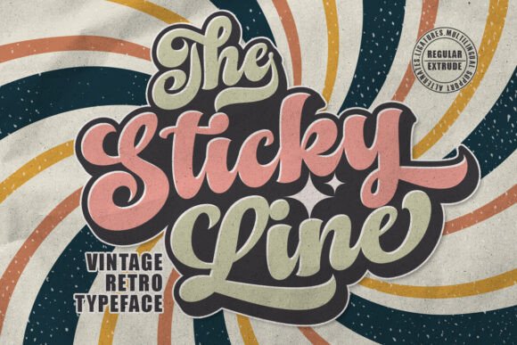 The Sticky Line: A Vintage Script Font That Feels Like Home