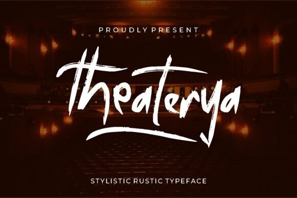Theaterya: A Rustic Script Font That Feels Like Your Brand’s Handwritten Signature